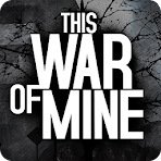 This War Of Mine On Android